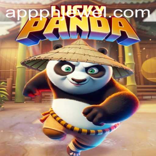 Explore the Exciting World of LuckyPanda: Unleash Your Luck with PHJEWEL